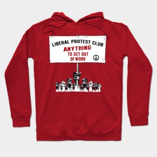 LIBERAL PROTEST CLUB Hoodie